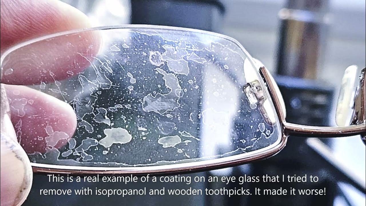 effective-way-of-removing-coatings-from-eyeglasses-youtube