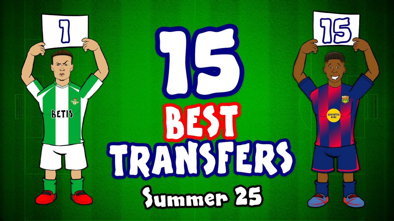 Ranking the 15 BEST TRANSFERS👑 Summer 2025 - who will be the BEST?