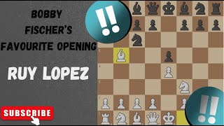 Bobby Fischer's Favourite Opening | Ruy Lopez