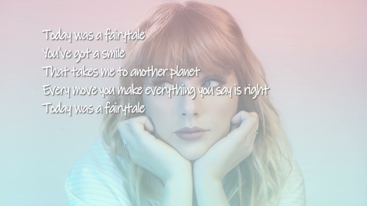 Taylor swift today was a fairytale taylor s version lyrics youtube
