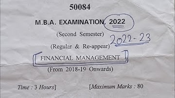 Financial Management Question paper 2022-23. Question Paper of Financial Management for MBA & M.COM