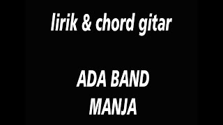 Chord Gitar U0026 Lirik   Ada Band  Manja   