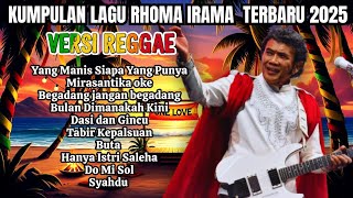 Download Lagu Full Album Rhoma Irama Reggae Terbaru 2025 🎵 Lagu Dangdut Reggae Nostalgia Terpopuler Sepanjang Masa MP3