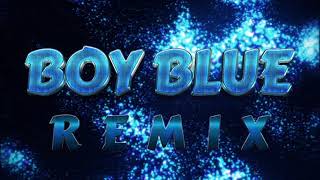 BOY BLUE - REMIX ( CLASSIC SONGS ) NEW GENERATION ITALO DISCO