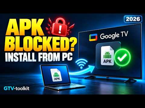 Can't Sideload APK on Google TV? "Install unknown apps" Greyed Out - Try This