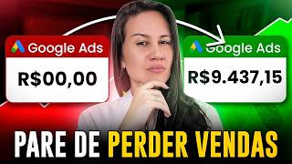 CHEGA DE VENDAS PERDIDAS Como RASTREAR tudo no GOOGLE ADS e Vender Mais