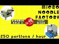 ."From Scratch to Success: Launch Your Own Micro Noodle Factory Today!"