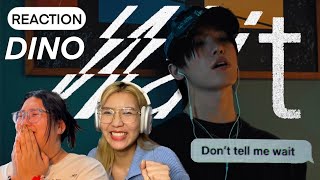 [REACTION] DINO 'Wait' Official MV น้องชานไม่ให้รอนะคะ ด่วนค่ะกะรัต | CARROT SNAP