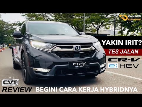 CR-V E:HEV HYBRID! BEGINI CARA KERJA SISTEM HYBRIDNYA & SEBERAPA IRIT YA?