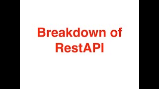 Breakdown of RestAPI