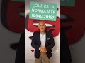 ¿QUE ES LA NORMA IATF 16949:2016?