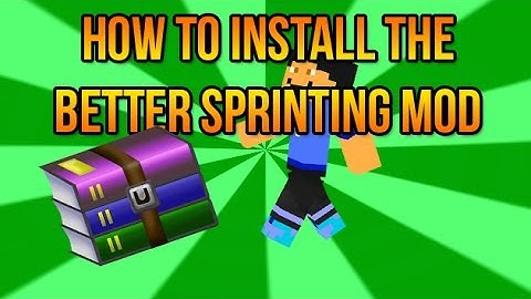 How To Install Better Sprinting Mod For Minecraft 1.7.2 - Easy and Simple