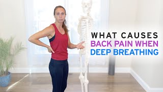 Back Pain When Deep Breathing | Solved