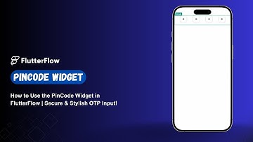 How to Use the PinCode Widget in FlutterFlow | Secure & Stylish OTP Input!
