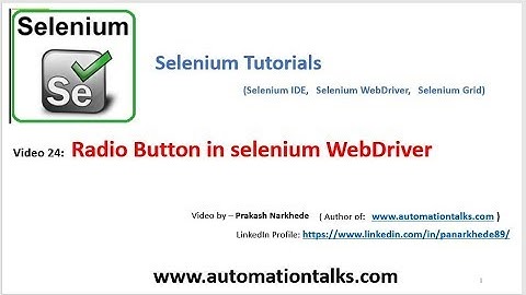 Selenium Video 24 - How to Select Radio Button in selenium WebDriver