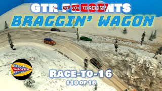 GTR Braggin' Wagon | RACE-TO-16 | #10