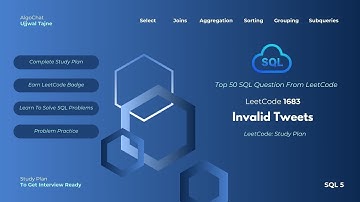LeetCode 1683 | Invalid Tweets | LeetCode TOP 50 SQL Problems | SQL Study Plan