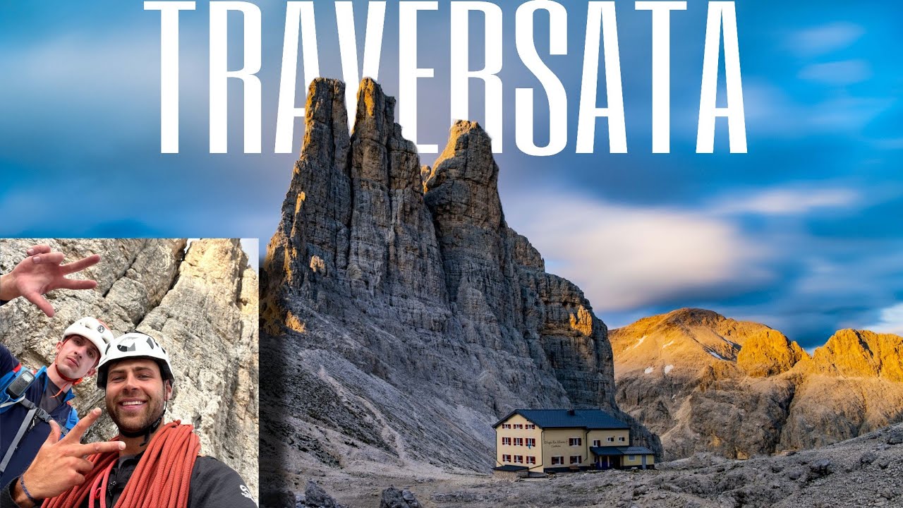 TRAVERSATA Torri del Vajolet