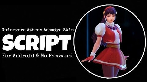 Guinevere Athena Asamiya Skin Script - Gloo Patch - Abc File - No Password.