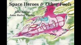 Space Heroes & Other Fools 04 - Space Hero Hq