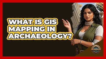 What Is GIS Mapping In Archaeology? - Archaeology Quest