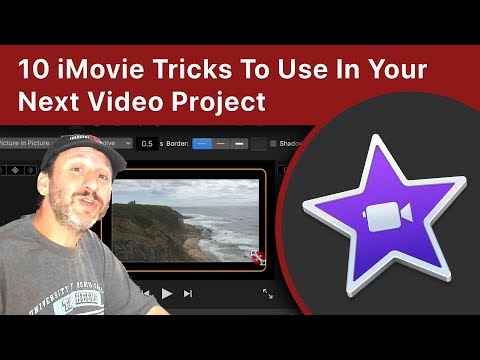 10 iMovie Tricks To Use In Your Next Video Project