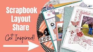 Scrapbook Layout Share / Get Inspired!