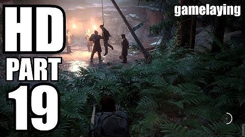 The Last of Us Part II : Walkthrough Gameplay Part 19 – ( PS4 ) FULL HD