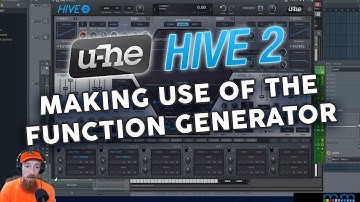 MMTV: u-he HIVE 2: Using the Function Generator| Eric Burgess