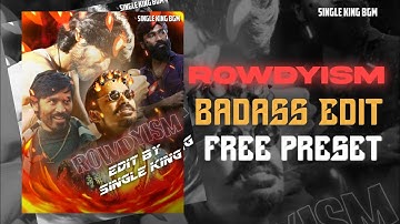 😲Dhanush ROWDYISM ATTITUDE BADASS EDIT free preset😈🔥🔥 Linkin description 👇📍