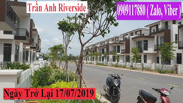 Trần Anh Riverside Đường Nguyễn Văn Tui Thị Trấn Bến Lức Long An | Nguyễn Trung Nhân 0909117880