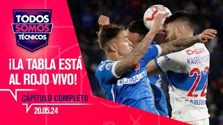 Todos Somos Técnicos - La tabla del Campeonato Primera División al rojo | Capítulo 20 de mayo 2024