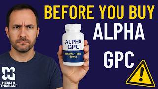 Alpha GPC: Before You Buy | Benefits, Risks & Safety