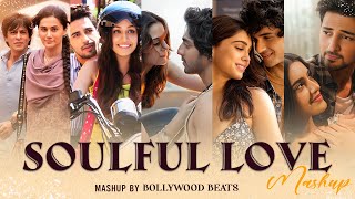 Download Lagu Soulful Love Mashup - Bollywood Beats | Bollywood  Love Songs | Arijit Singh, shreya ghoshal MP3 Download Lagu Soulful Love Mashup - Bollywood Beats | Bollywood  Love Songs | Arijit Singh, shreya ghoshal MP3