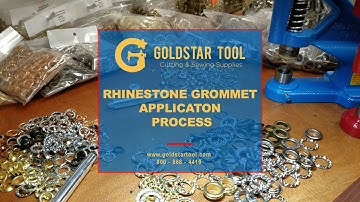 Tutorial - Rhinestone Grommet Application Process - Goldstartool.com - 800-868-4419