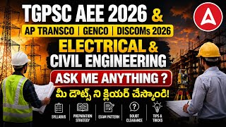 TSPSC AEE Electrical & Civil Engineering 2026 | Ask Me Anything? మీ డౌట్స్ ని క్లియర్ చేస్కోండి