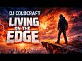 DJ ColdCraft Living On The Edge Hard EDM Club Anthem 2026 
