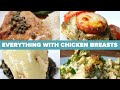 Everything You Can Make With Chicken Breasts