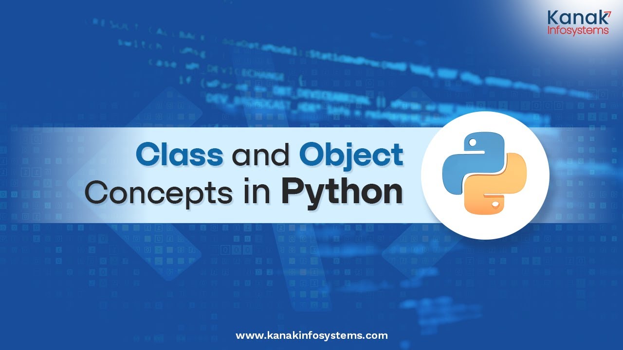 Class and Object Concepts in Python - A Comprehensive Guide - YouTube