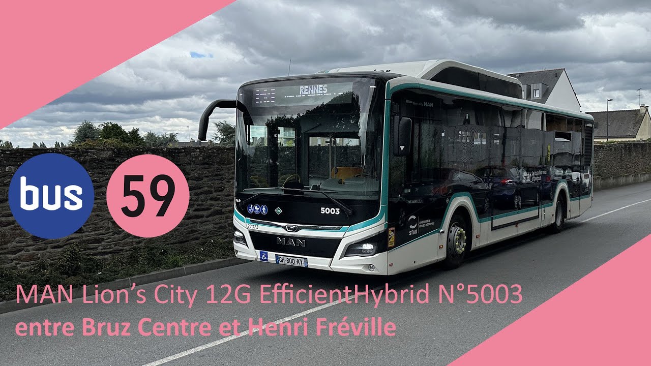 STAR - Ligne 59 MAN Lion's City 12G N°5003 entre Bruz Centre et Henri Fréville