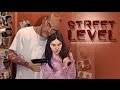 Street Level - Trailer