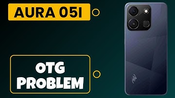 itel Aura 05i Fix OTG To Connect USB,USB problem solution | OTG Problem