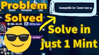 Incompatible Tier Cannot Team Up | Problem Solved | Pubg Mobile | Feedi Extra