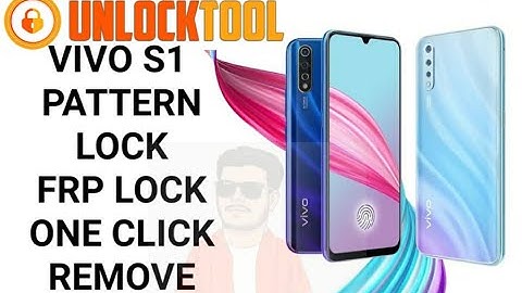 VIVO S1 Pattern Lock & Frp Lock Remove Unlock Tool