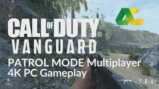 Call of Duty: Vanguard - Patrol Multiplayer (PC 4K 60ps No Commentary)