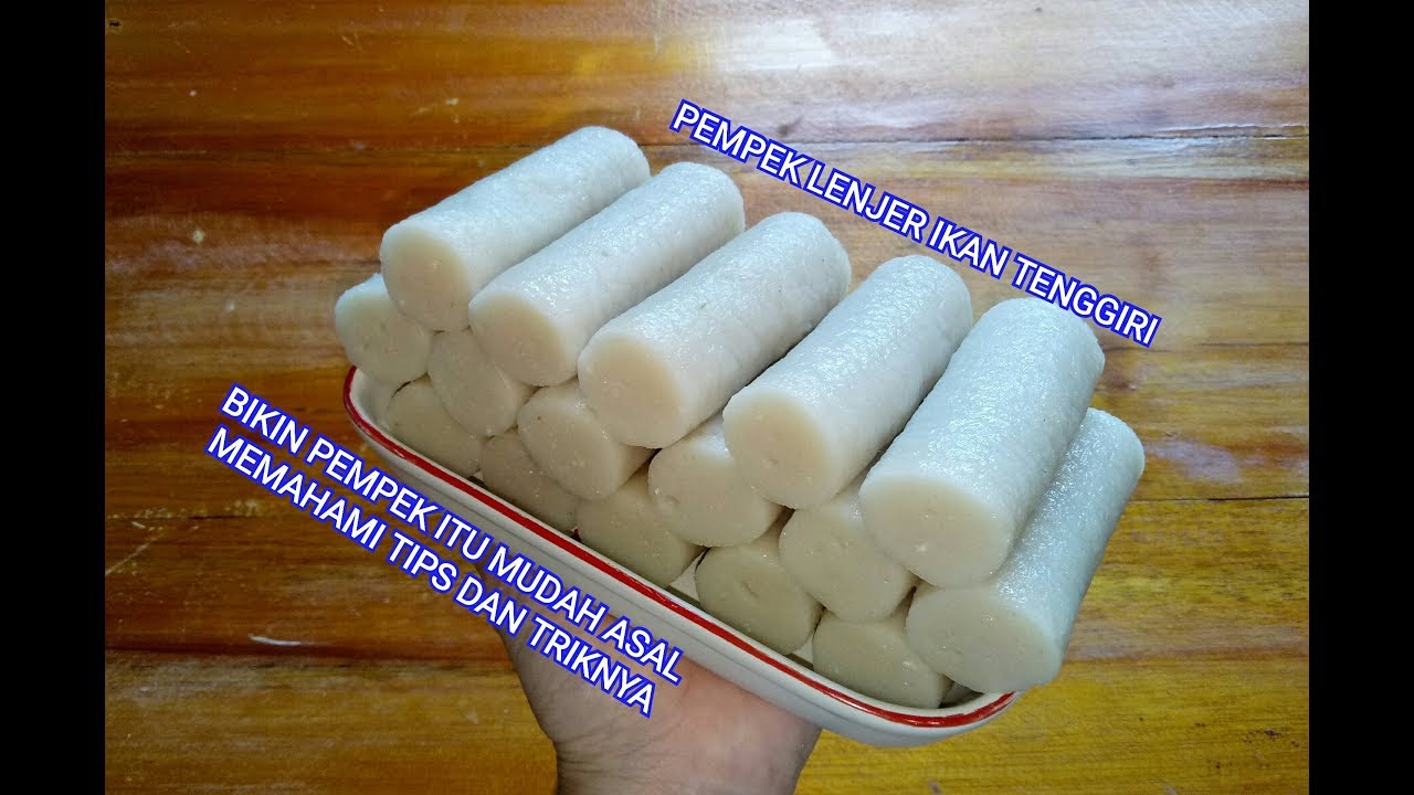 PEMPEK LENJER IKAN TENGGIRI ~ PEMPEK REBUS BANGKA