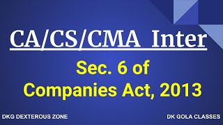 CA/CS/CMA Intermediate | Sec. 6 Overriding effect of Companies Act..