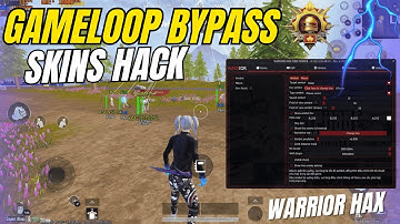 Pubg Mobile Hack 4.1 Warrior Gameloop Bypass Free Skins Pubg Mobile Esp