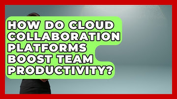 How Do Cloud Collaboration Platforms Boost Team Productivity? - Legal And HR SaaS Stack