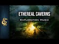🎵 RPG Exploration Music | Ethereal Caverns